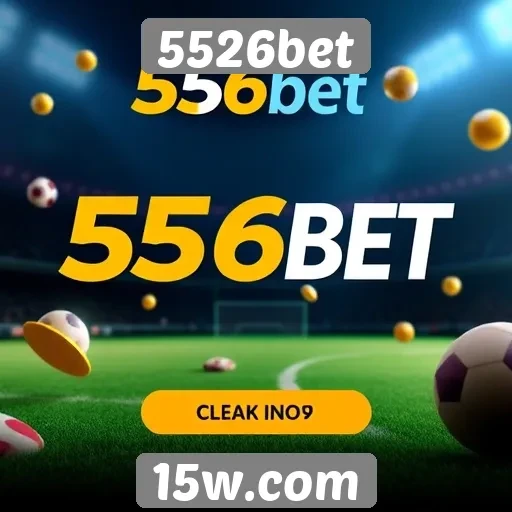 Exploração dos bônus e promoções do 5526bet